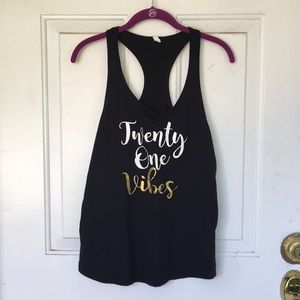 “Twenty One Vibes” tank top